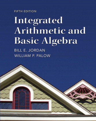 Integrated Arithmetic and Basic Algebra Plus NEW MyMathLab with Pearson eText -- Access Card Package, m. 1 Beilage, m. 1 Online-Zugang; .