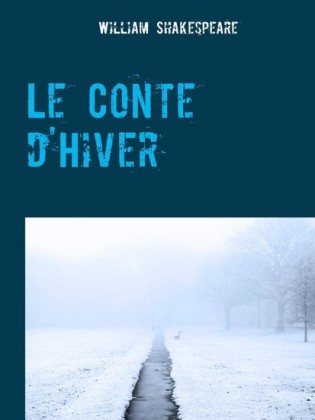 Le Conte d&apos;Hiver