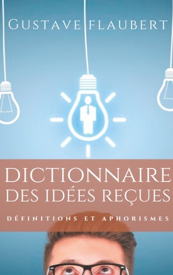 Dictionnaire des idées reçues main product photo