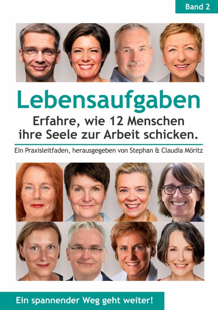 Lebensaufgaben - Erfahre, wie 12 Menschen ihre Seele zur Arbeit schicken. main product photo