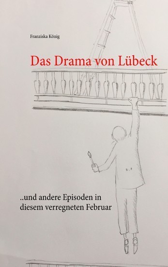 Das Drama von Lübeck main product photo