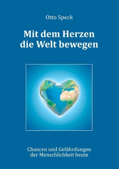 Mit dem Herzen die Welt bewegen main product photo