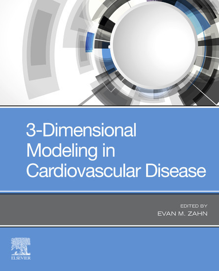 3-Dimensional Modeling in Cardiovascular Disease E-Book main product photo