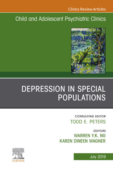 Depression in Special Populations, An Issue of Child and Adolescent Psychiatric Clinics of North America E-Book main product photo
