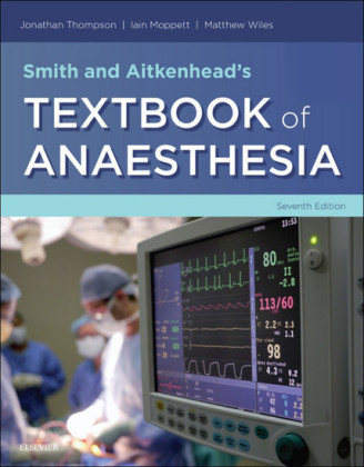 Smith and Aitkenhead's Textbook of Anaesthesia E-Book