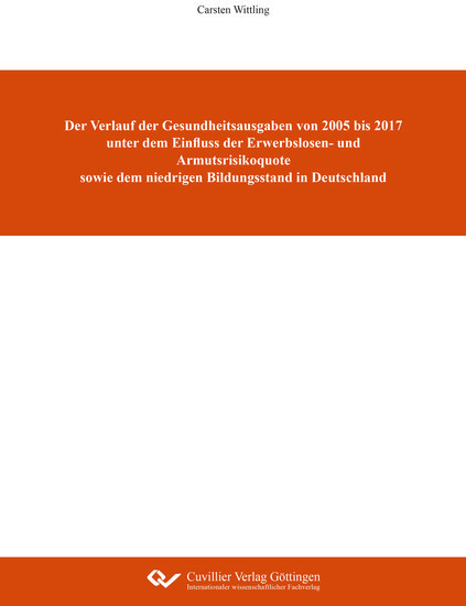 Der Verlauf der Gesundheitsausgaben von 2005 bis 2017 unter dem Einfluss der Erwerbslosen- und Armutsrisikoquote sowie dem niedrigen Bildungsstand in Deutschland main product photo