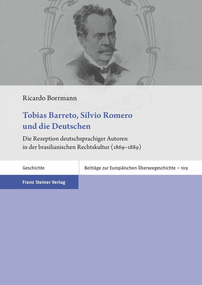 Tobias Barreto, Sílvio Romero und die Deutschen main product photo