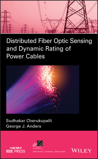 Distributed Fiber Optic Sensing and Dynamic Rating of Power Cables main product photo
