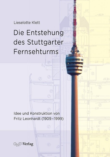 Die Entstehung des Stuttgarter Fernsehturms main product photo
