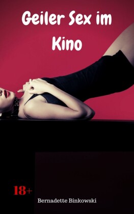 Geiler Sex im Kino