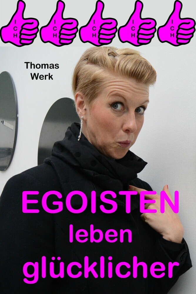 EGOISTEN leben glücklicher! main product photo