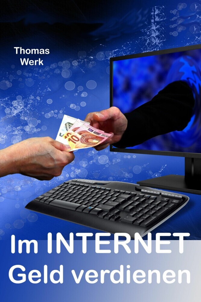 Im INTERNET Geld verdienen main product photo