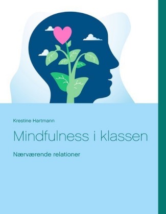 Mindfulness i klassen