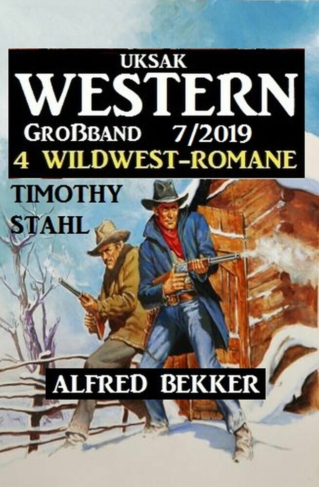 Uksak Western Großband 7/2019 - 4 Wildwest-Romane main product photo