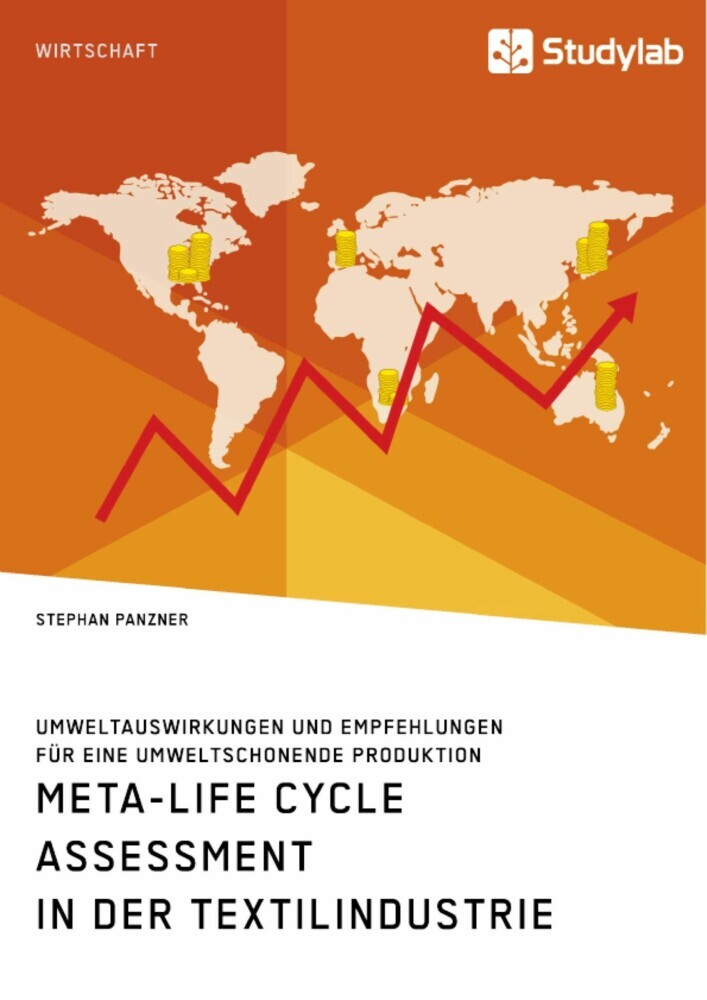 Meta-Life Cycle Assessment in der Textilindustrie. Umweltauswirkungen und Empfehlungen für eine umweltschonende Produktion main product photo