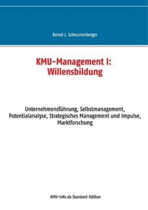 KMU-Management I: Willensbildung