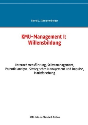 KMU-Management I: Willensbildung