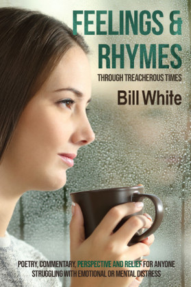 Feelings & Rhymes Through Treacherous Times