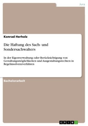 Die Haftung des Sach- und Sondersachwalters