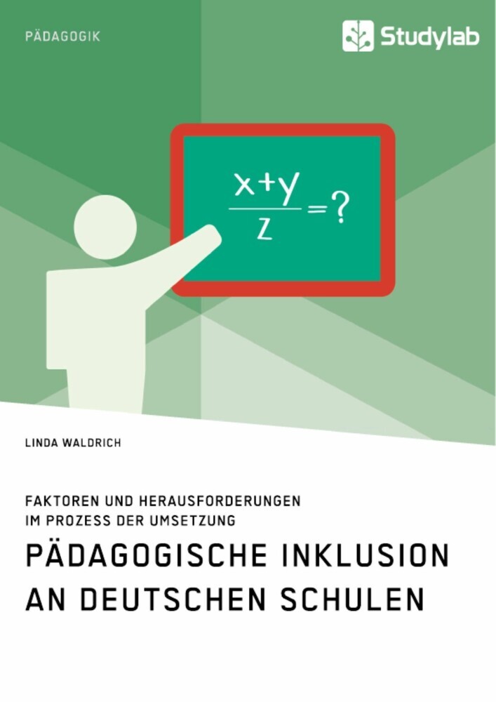 Pädagogische Inklusion an deutschen Schulen. Faktoren und Herausforderungen im Prozess der Umsetzung main product photo