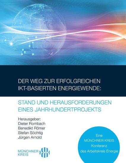 Der Weg zur erfolgreichen IKT-basierten Energiewende: Stand und Herausforderungen eines Jahrhundertprojekts main product photo