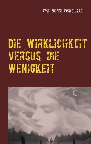 Die Wirklichkeit versus die Wenigkeit main product photo