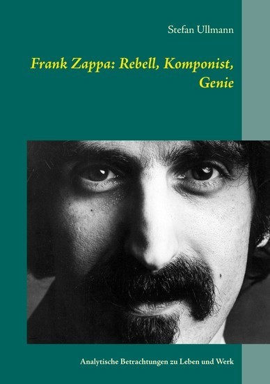 Frank Zappa: Rebell, Komponist, Genie main product photo