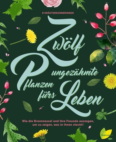 12 ungezähmte Pflanzen fürs Leben main product photo