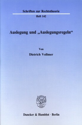 Auslegung und "Auslegungsregeln".
