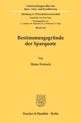 Bestimmungsgründe der Sparquote.