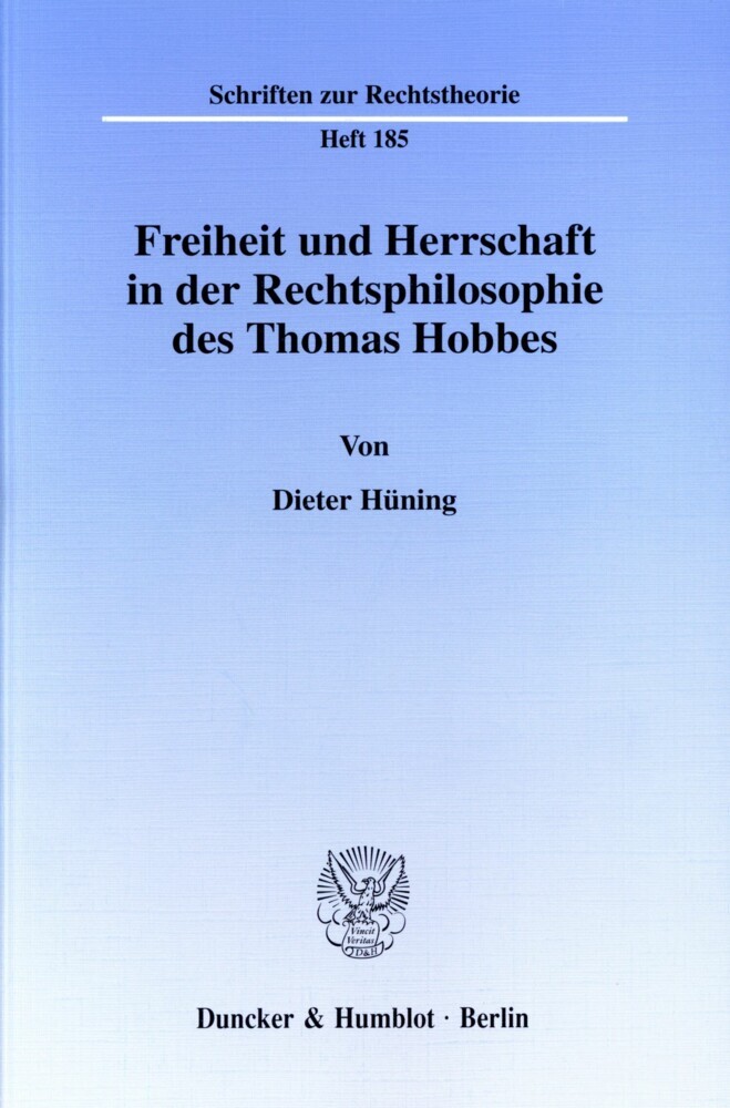 Freiheit und Herrschaft in der Rechtsphilosophie des Thomas Hobbes. main product photo