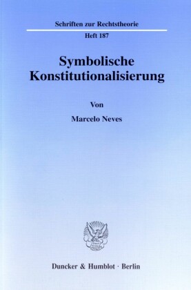 Symbolische Konstitutionalisierung.
