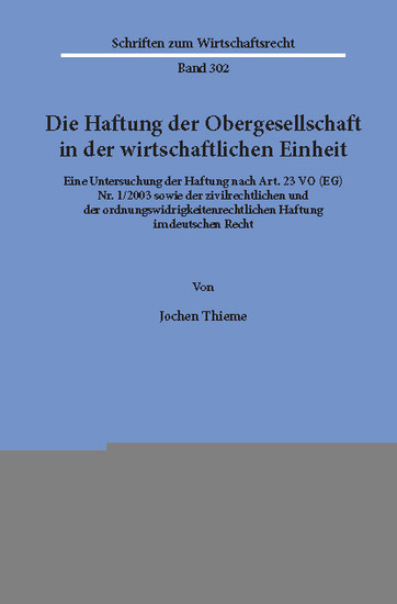 Die Haftung der Obergesellschaft in der wirtschaftlichen Einheit. main product photo
