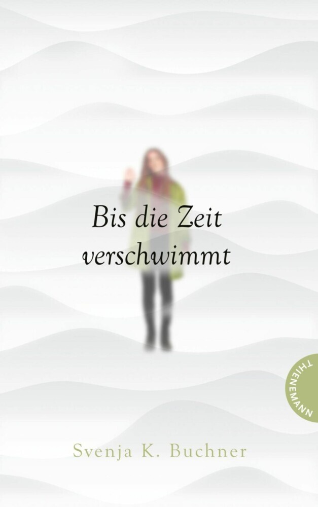 Bis die Zeit verschwimmt main product photo