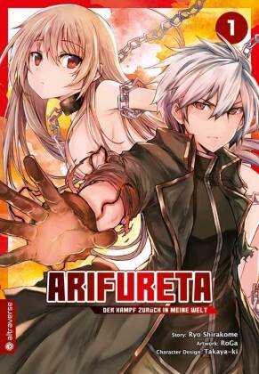 Arifureta - Der Kampf zurück in meine Welt. Bd.1