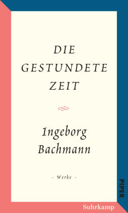 Salzburger Bachmann Edition - Die gestundete Zeit