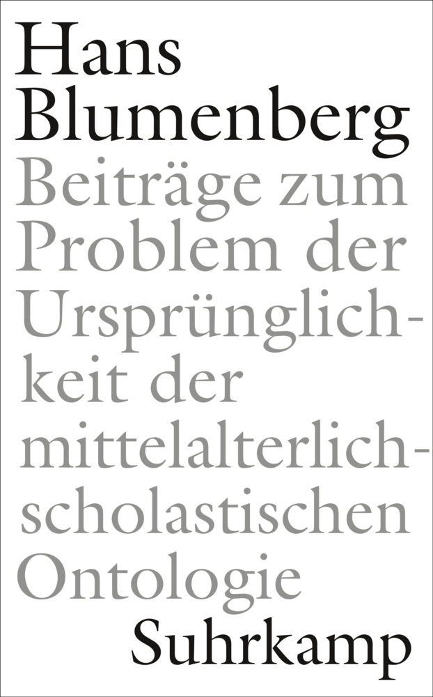 Beiträge zum Problem der Ursprünglichkeit der mittelalterlich-scholastischen Ontologie main product photo