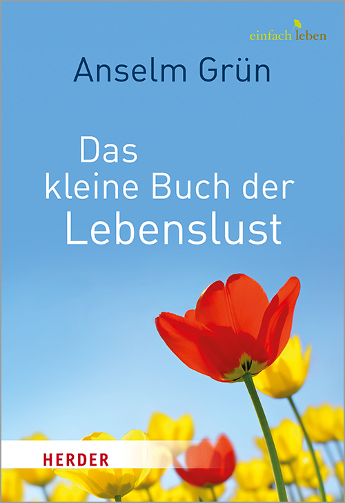 Das kleine Buch der Lebenslust main product photo