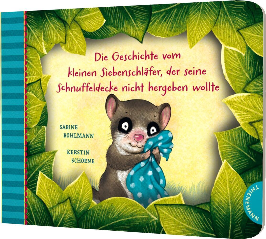 Der kleine Siebenschläfer 3: Die Geschichte vom kleinen Siebenschläfer, der seine Schnuffeldecke nicht hergeben wollte main product photo