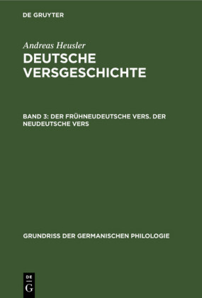 Der frühneudeutsche Vers. Der neudeutsche Vers