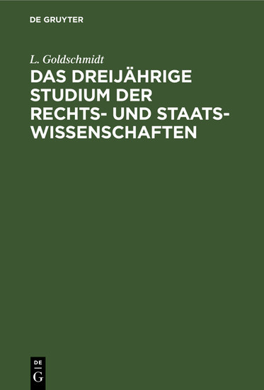Das dreijährige Studium der Rechts- und Staats-Wissenschaften main product photo