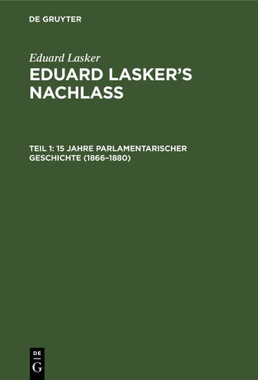 15 Jahre parlamentarischer Geschichte (1866-1880) main product photo