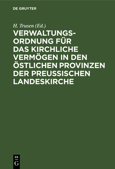 Verwaltungs-Ordnung für das kirchliche Vermögen in den östlichen Provinzen der preußischen Landeskirche main product photo