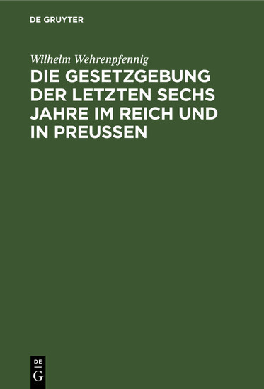 Die Gesetzgebung der letzten sechs Jahre im Reich und in Preußen main product photo
