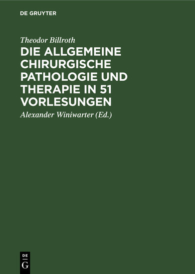 Die allgemeine chirurgische Pathologie und Therapie in 51 Vorlesungen main product photo