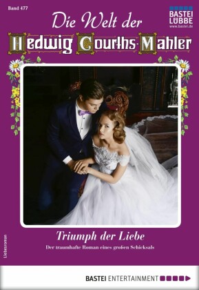 Die Welt der Hedwig Courths-Mahler 477