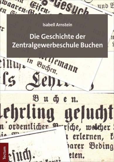Die Geschichte der Zentralgewerbeschule Buchen main product photo