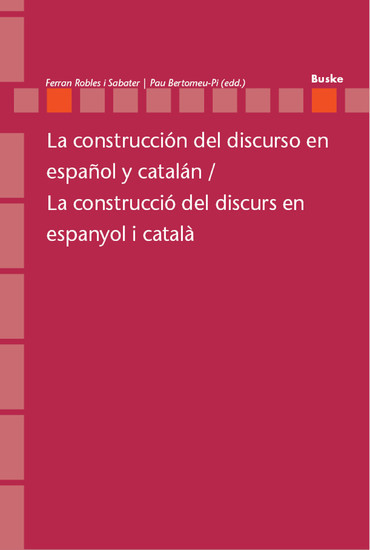 La construcción del discurso en español y catalán / La construcció del discurs en espanyol i català main product photo