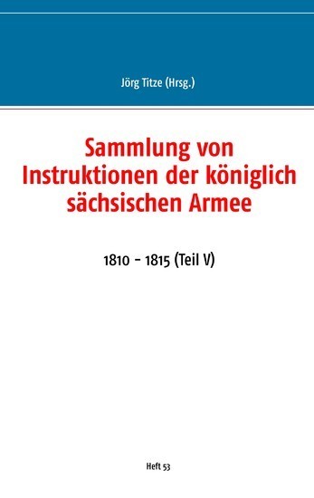 Sammlung von Instruktionen der königlich sächsischen Armee main product photo