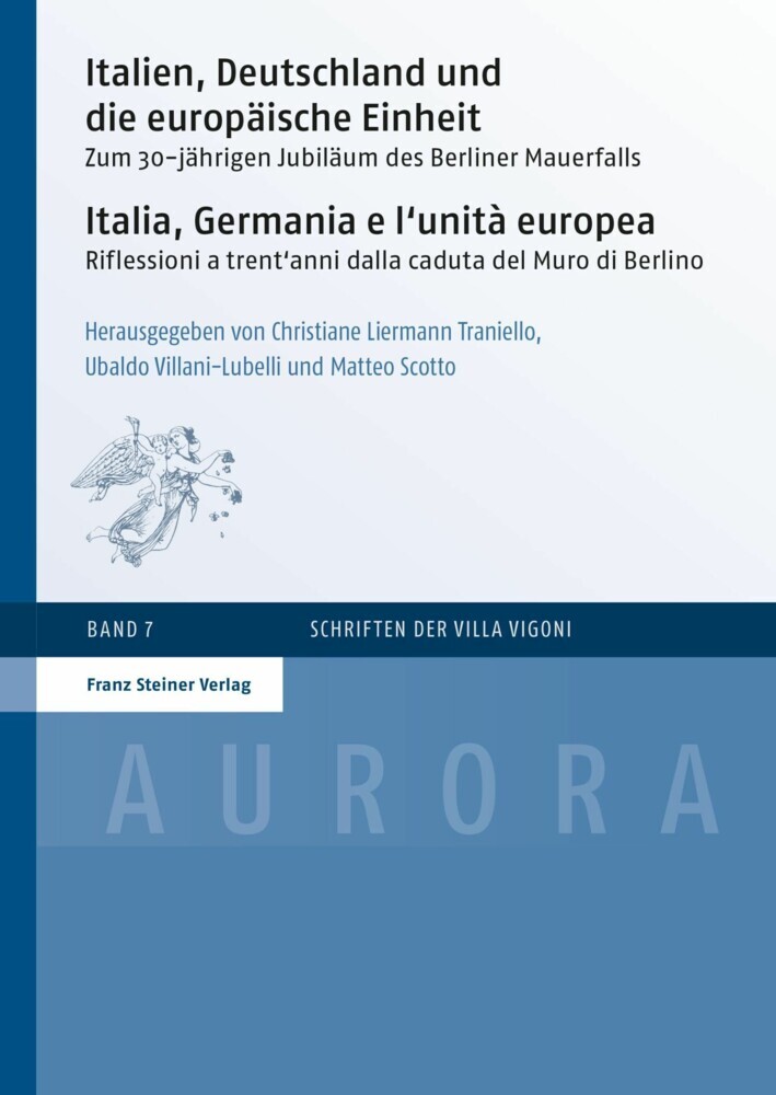 Italien, Deutschland und die europäische Einheit / Italia, Germania e l'unità europea main product photo
